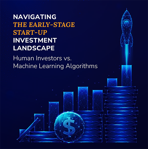 Navigating the Early-Stage Start-up Investment Landscape: Human Investors vs. Machine Learning Algorithms